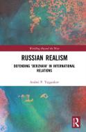 Russian Realism di Andrei P. Tsygankov edito da Taylor & Francis Ltd