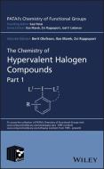 The Chemistry of Hypervalent Halogen Compounds di Berit Olofsson edito da Wiley-Blackwell