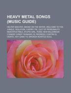 Heavy Metal Songs: Welcome To The Jungle di Books Group edito da Books LLC, Wiki Series