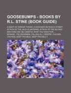 Goosebumps - Books By R.l. Stine Book G di Source Wikia edito da Books LLC, Wiki Series