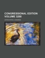 Congressional Edition Volume 3288 di United States Congress edito da Rarebooksclub.com