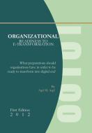 Organizational Readiness to e-Transformation di Aqel M. Aqel edito da Xlibris