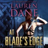 At Blade's Edge di Lauren Dane edito da Harlequin Audio