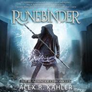 Runebinder di Alex R. Kahler edito da Harlequin Audio