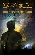 Space di Roger Reid edito da NEWSOUTH BOOKS