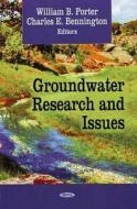 Groundwater Research & Issues edito da Nova Science Publishers Inc