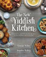 The New Yiddish Kitchen di Jennifer Robins edito da Page Street Publishing Co.