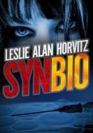 Synbio di Leslie Alan Horvitz edito da OPEN ROAD MEDIA