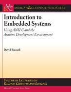 Introduction to Embedded Systems di David Russell edito da Morgan & Claypool