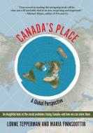 Canada's Place di Lorne Tepperman, Maria Finnsdottir edito da Rock's Mills Press