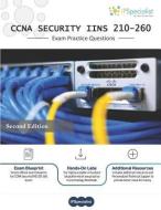 CCNA Security (IINS 210-260) Exam Practice Questions: 350+ Exam Questions di Ip Specialist edito da INDEPENDENTLY PUBLISHED