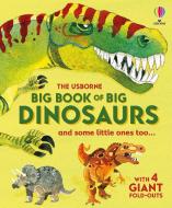 Big Book Of Big Dinosaurs di Alex Frith edito da Usborne Publishing Ltd