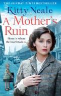 Mother's Ruin di Kitty Neale edito da Harpercollins Publishers