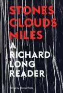 Stones, Clouds, Miles di Clarrie Wallis edito da Ridinghouse