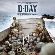 D Day di Mike Lepine edito da Danann Publishing Limited