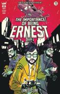 The Importance of Being Ernest di Ernest Cline edito da write bloody publishing