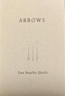 Arrows di Dan Beachy-Quick edito da TUPELO PR