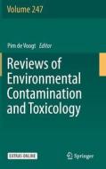 Reviews of Environmental Contamination and Toxicology Volume 247 edito da Springer-Verlag GmbH