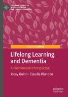 Lifelong Learning And Dementia di Jocey Quinn, Claudia Blandon edito da Springer Nature Switzerland Ag