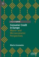 Consumer Credit In Europe di Maria Lissowska edito da Springer Nature Switzerland AG