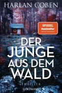 Der Junge aus dem Wald di Harlan Coben edito da Goldmann TB