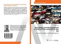 Recycling and Management of End-of-Life Vehicles in the EU di Adnan Sawaf edito da AV Akademikerverlag