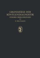 Grundzüge der Röntgendiagnostik di Felix Peltason edito da Springer Berlin Heidelberg