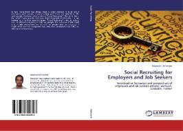 Social Recruiting for Employers and Job Seekers di Daryoosh Dehestani edito da LAP Lambert Academic Publishing