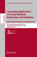 Leveraging Applications of Formal Methods, Verification and Validation. Specialized Techniques and Applications edito da Springer Berlin Heidelberg