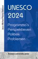 UNESCO 2024 di Jean Michel, Pierre Delveaux edito da Bremen University Press