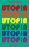 Utopia di Patrick Karez edito da Books on Demand