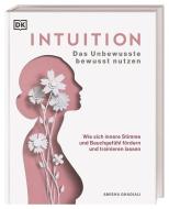 Intuition di Amisha Ghadiali edito da Dorling Kindersley Verlag