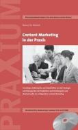Content Marketing in der Praxis di Marco De Micheli edito da Praxium Verlag