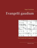 Evangelii gaudium di Franziskus edito da Adlerstein