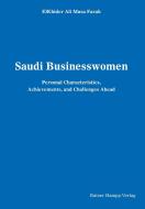 Saudi Businesswomen di ElKhider Ali Farah Musa edito da Hampp, Rainer