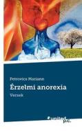 Rzelmi Anorexia edito da Vindobona Verlag