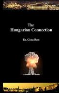 The Hungarian Connection di Giora Ram, Dr Giora Ram edito da Imexco General Ltd.