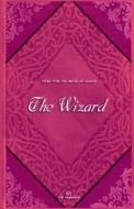 The Wizard di The Vagabond edito da Independently Published