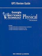 Georgia Holt Science & Technology: Physical Science GPS Review Guide edito da Holt McDougal
