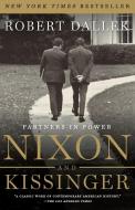 Nixon and Kissinger di Robert Dallek edito da Harper Perennial