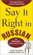 Say It Right in Russian di N/A Epls edito da McGraw-Hill Education