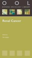 Renal Cancer di Tim Eisen edito da Oxford University Press