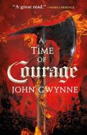 A Time of Courage di John Gwynne edito da ORBIT