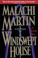 Windswept House di Malachi Martin edito da Main Street Books