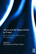 Africa and the Responsibility to Protect edito da Taylor & Francis Ltd