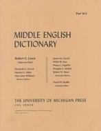 Middle English Dictionary di Hans Kurath, Sherman M. Kuhn edito da University of Michigan Press