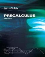 Precalculus di Warren W. Esty edito da Pearson Learning Solutions
