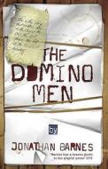 The Domino Men di Jonathan Barnes edito da Orion Publishing Co