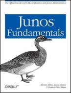 The Official Study Guide For Jncia Certification And Junos Administration di #Milne,  Kieran Rutter,  Jasun Van Meter,  Pamela edito da O'reilly Media, Inc, Usa