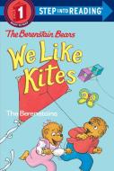 Berenstain Bears: We Like Kites di Stan Berenstain, Jan Berenstain edito da RANDOM HOUSE